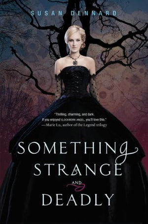 Something Strange and Deadly