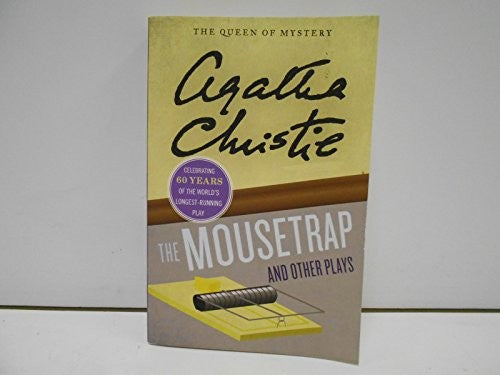 The Mousetrap and Other Plays