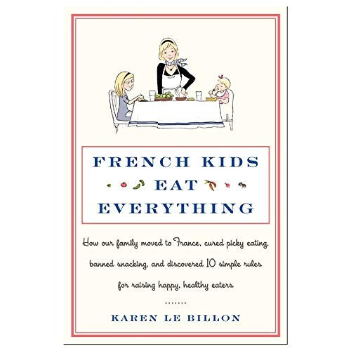 French Kids Eat Everything
