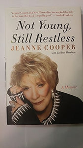 Not Young, Still Restless 