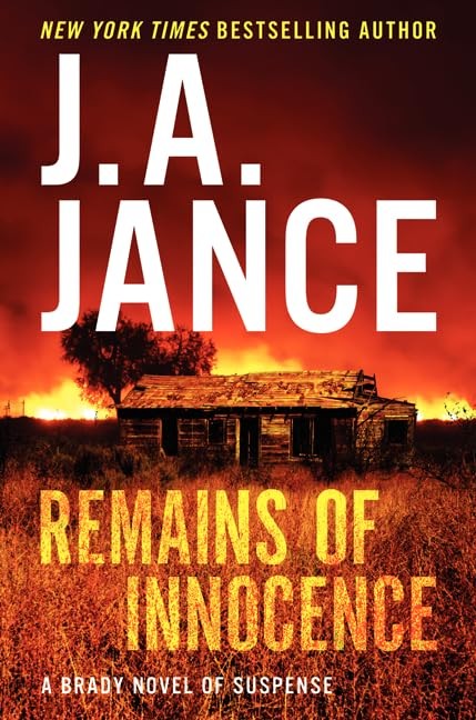 Remains of Innocence: A Brady Novel of Suspense