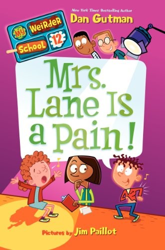 Mrs. Lane Is a Pain!