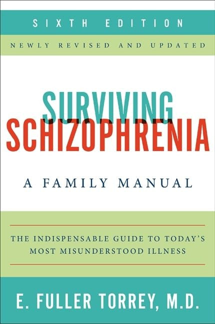 Surviving Schizophrenia
