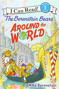 The Berenstain Bears Around the World 