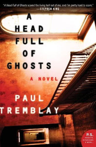 A Head Full of Ghosts 