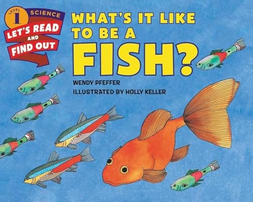 What's It Like to Be a Fish?