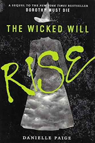 The Wicked Will Rise