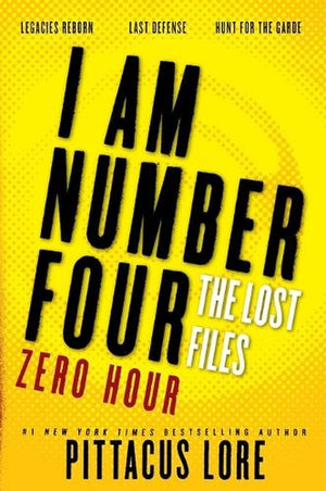 I Am Number Four: The Lost Files: Zero Hour