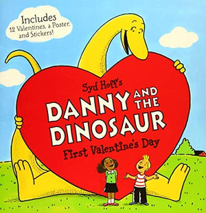 Danny and the Dinosaur: First Valentine's Day