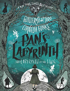 Pan's Labyrinth: The Labyrinth of the Faun 