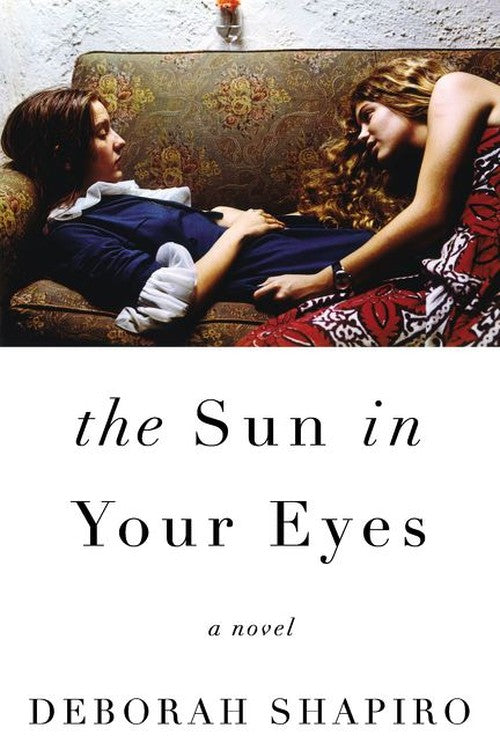 The Sun in Your Eyes