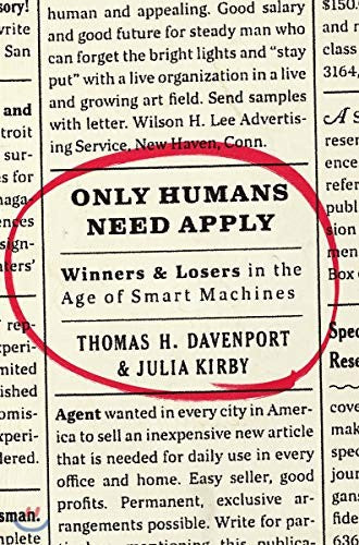 Only Humans Need Apply