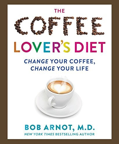 The Coffee Lover's Diet