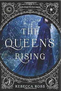 The Queen's Rising 