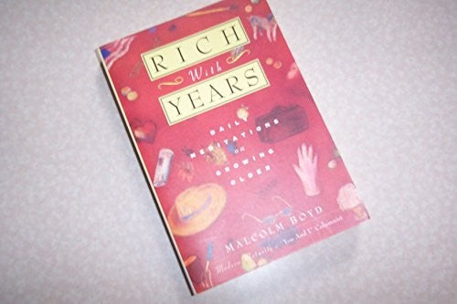 Rich with Years
