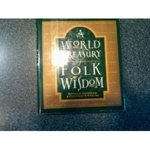 A World Treasury of Folk Wisdom