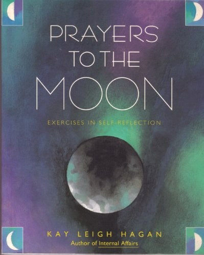Prayers to the Moon