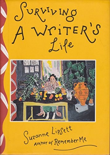 Surviving a Writer's Life
