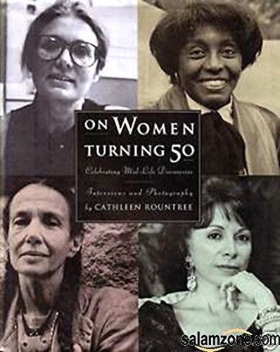 On Women Turning Fifty