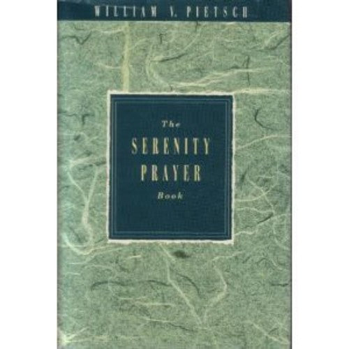 The Serenity Prayer Book