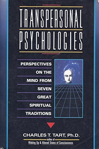 Transpersonal Psychologies