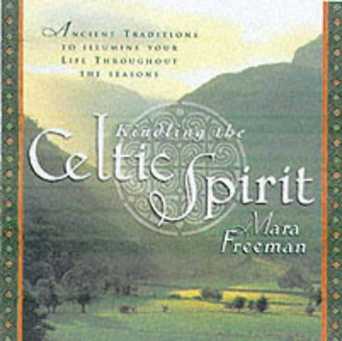 Kindling the Celtic Spirit
