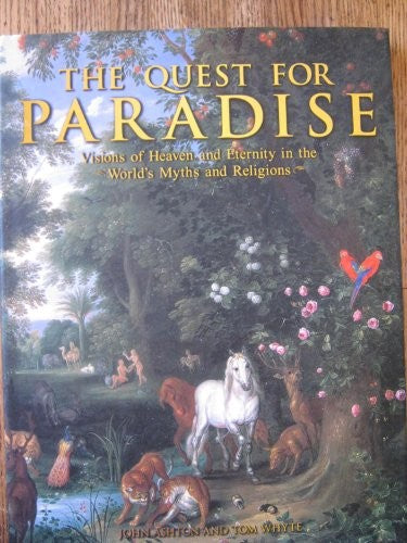 The Quest for Paradise