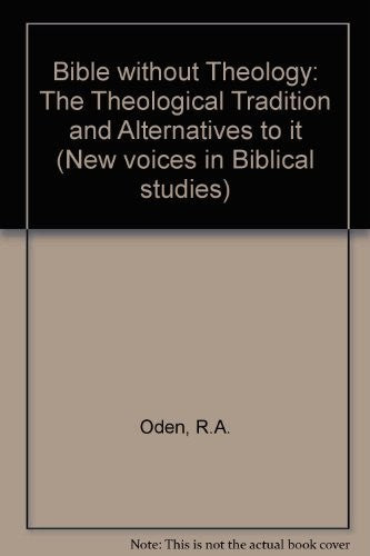 Bible without Theology