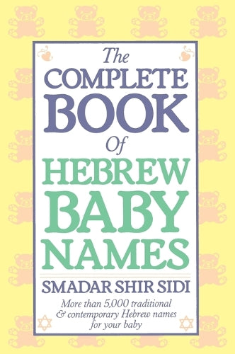 The Complete Book of Hebrew Baby Names