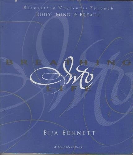 Breathing Into Life