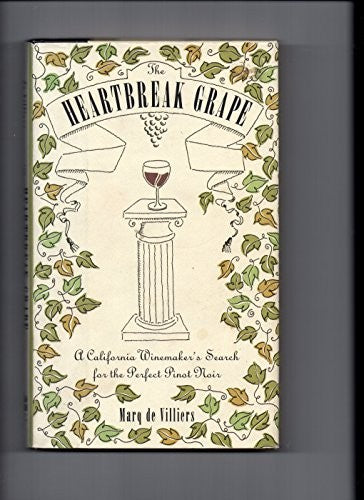The Heartbreak Grape