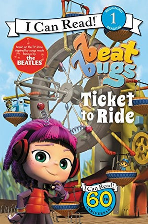 Beat Bugs: Ticket to Ride