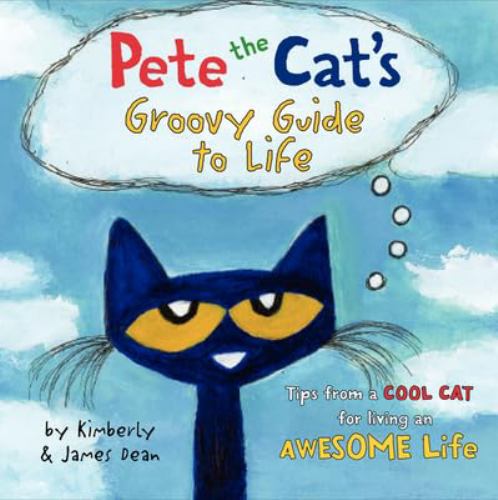 皮特猫 英文原版绘本 Pete the Cat's Groovy,Guide to Life 精装图画书 吴敏兰