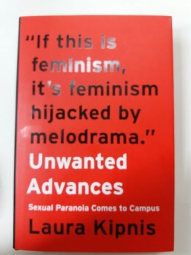 Unwanted Advances