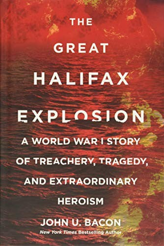 The Great Halifax Explosion