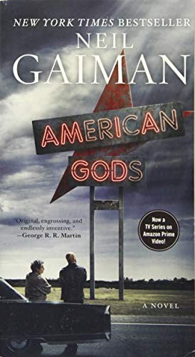 American Gods [TV Tie-In]: A Novel
