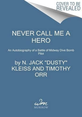 Never Call Me A Hero
