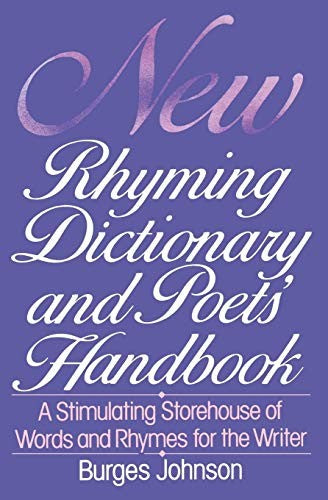 New Rhyming Dictionary and Poet's Handbook