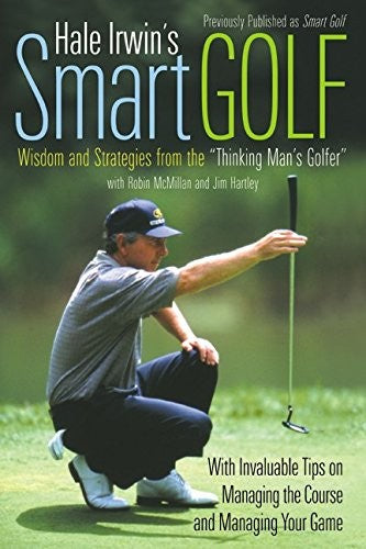 Hale Irwin's Smart Golf