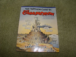 The Cartoon Guide to (Non) Communication 