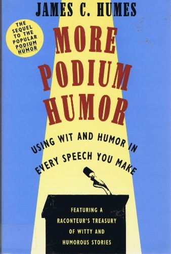 More Podium Humor