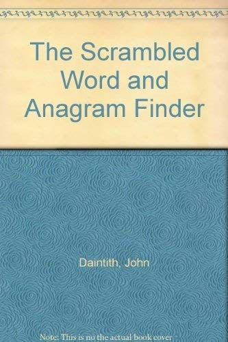 The Scrambled Word and Anagram Finder