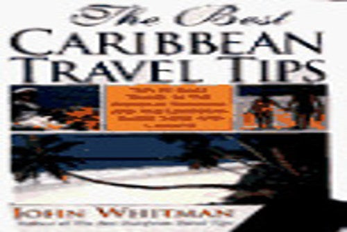 The Best Caribbean Travel Tips