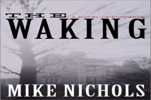 Waking:Novel of Suspense HB