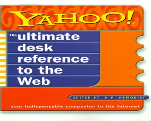 Yahoo! the Ultimate Desk Reference to the Web