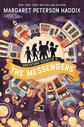Greystone Secrets: The Messengers
