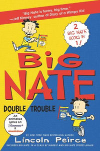 Big Nate Double Trouble 