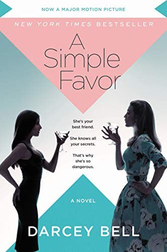 A Simple Favor [Movie Tie-In]