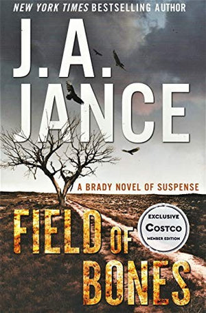Field of Bones: A Brady Novel Of Suspence