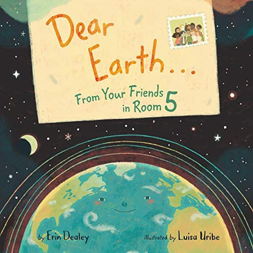 Dear EarthFrom Your Friends in Room 5